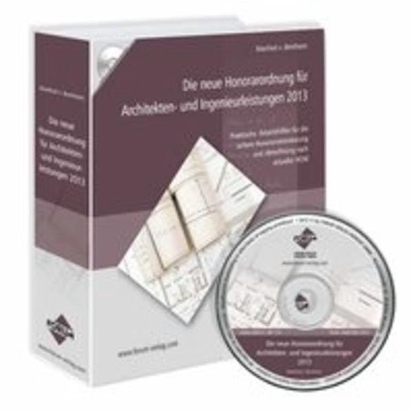 Die neue Honorarordnung für Architekten- und Ingenieurleistungen 2013