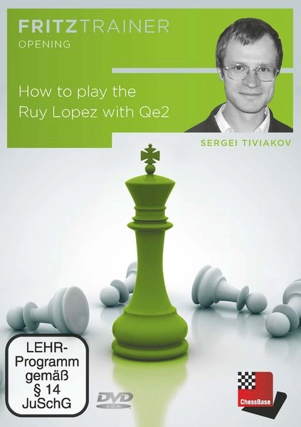 Sergei Tiviakov: How to play the Ruy Lopez with Qe2